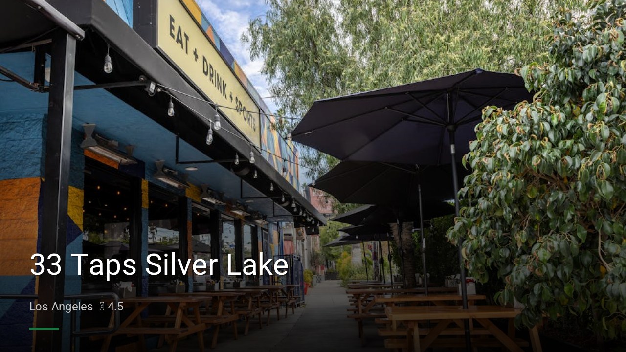 33 Taps Silver Lake - Sports Bars in Los Angeles