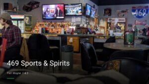 469 Sports & Spirits — Sports bars in Fort Wayne
