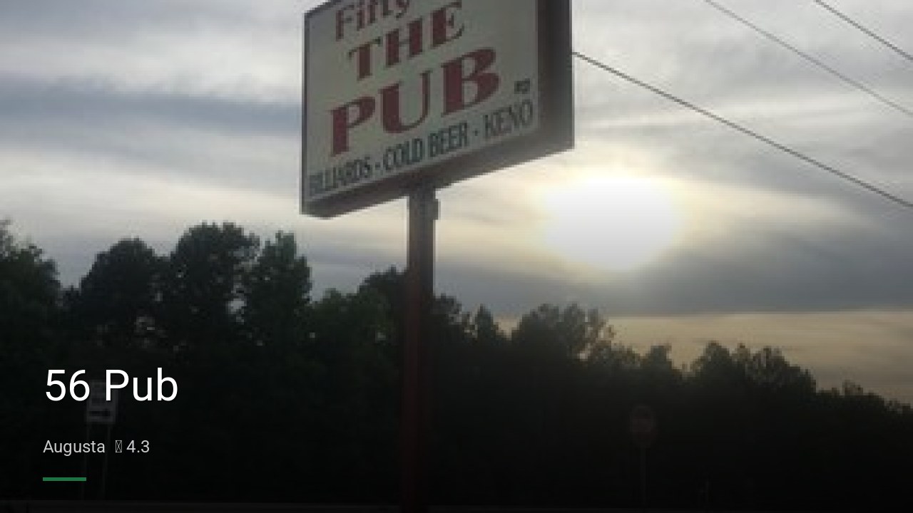56 Pub - Sports Bars in Augusta