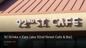 92 Drinks + Eats (aka 92nd Street Cafe & Bar) — Sports bars in Scottsdale