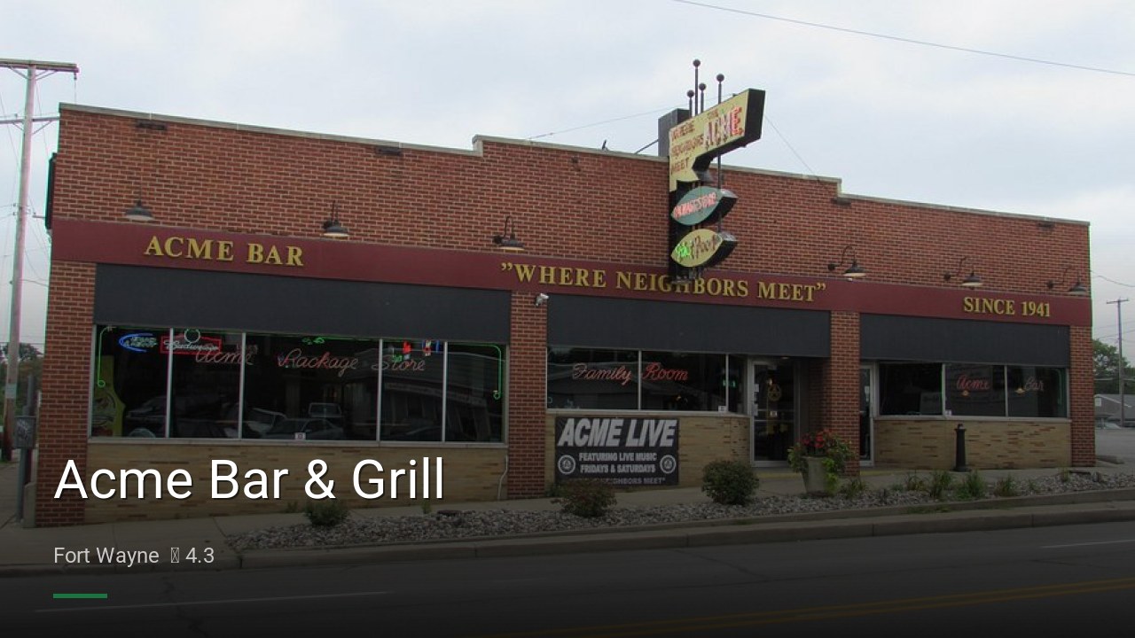 Acme Bar & Grill - Sports Bars in Fort Wayne