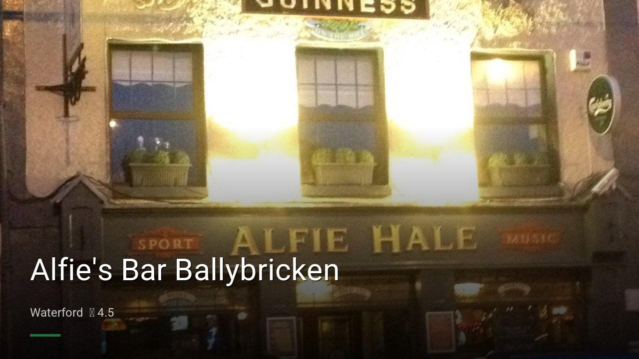 Alfie's Bar Ballybricken - Sports Bars in Waterford