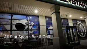 All Star Sports Bar & Grill — Sports bars in Pittsburgh