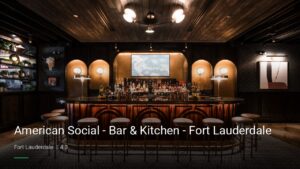 American Social – Bar & Kitchen – Fort Lauderdale — Sports bars in Fort Lauderdale