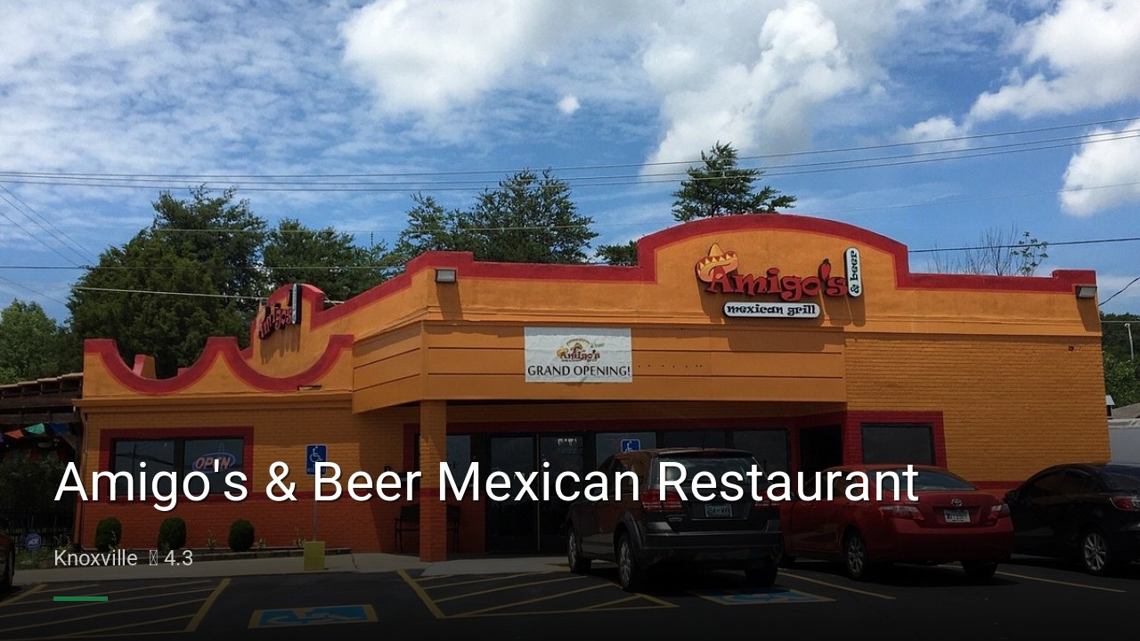 Amigo's & Beer Mexican Restaurant - Sports Bars in Knoxville