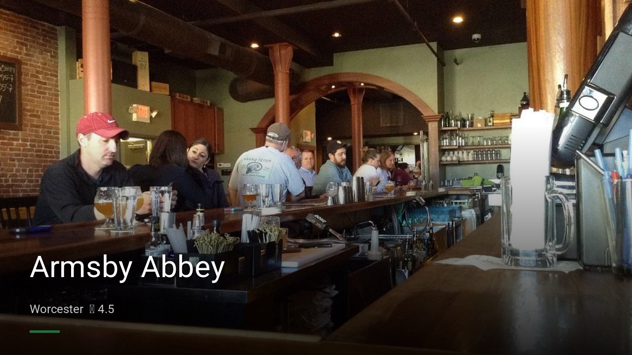 Armsby Abbey - Sports Bars in Worcester