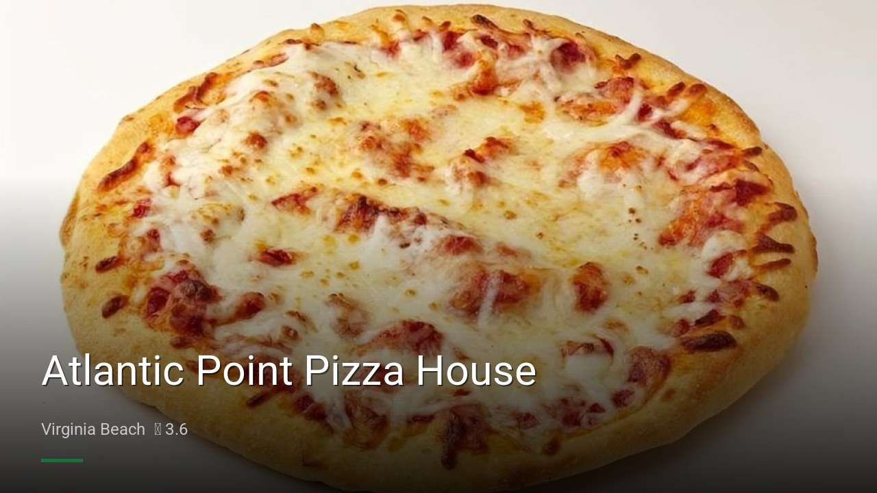 Atlantic Point Pizza House - Sports Bars in Virginia Beach