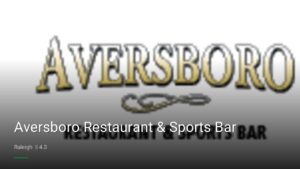 Aversboro Restaurant & Sports Bar — Sports bars in Raleigh