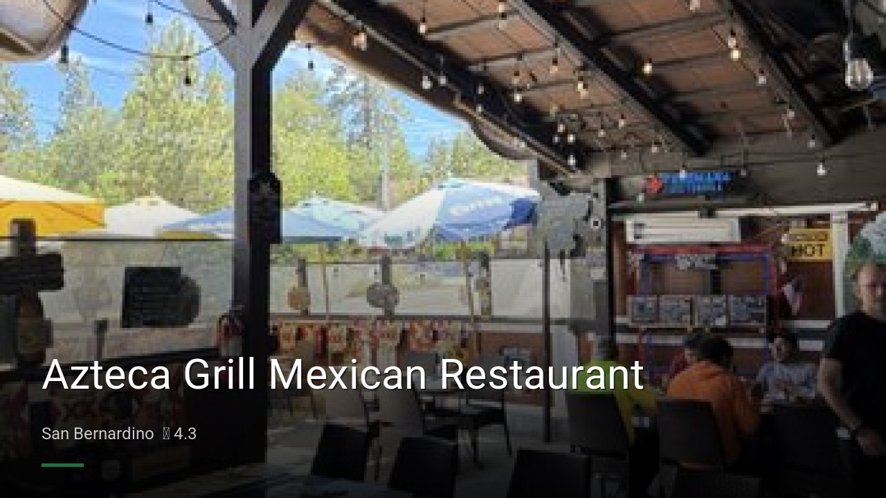 Azteca Grill Mexican Restaurant - Sports Bars in San Bernardino
