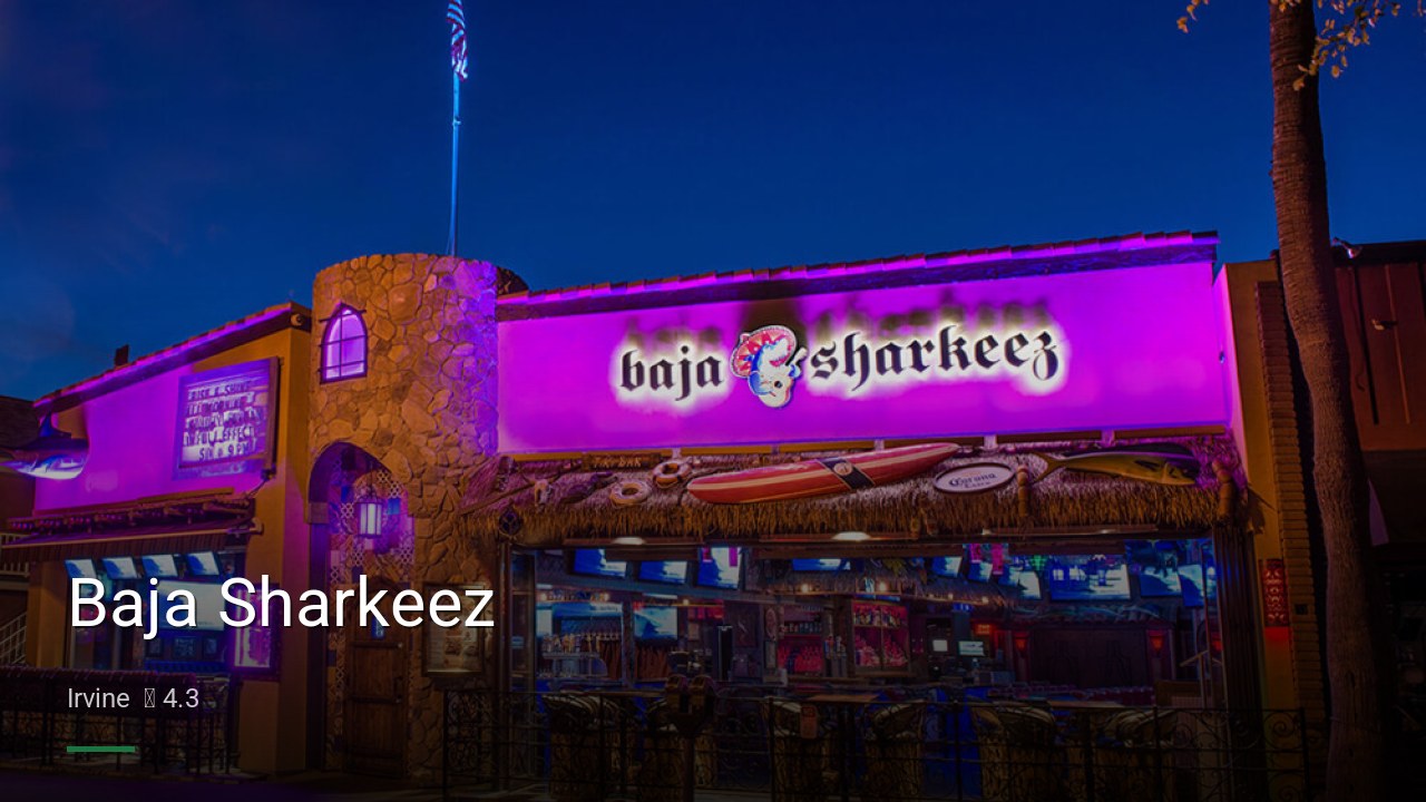 Baja Sharkeez - Sports Bars in Irvine