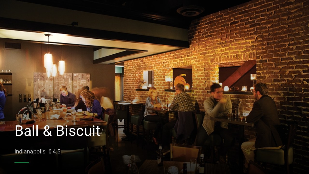 Ball & Biscuit - Sports Bars in Indianapolis