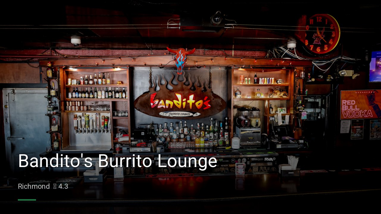 Bandito's Burrito Lounge - Sports Bars in Richmond