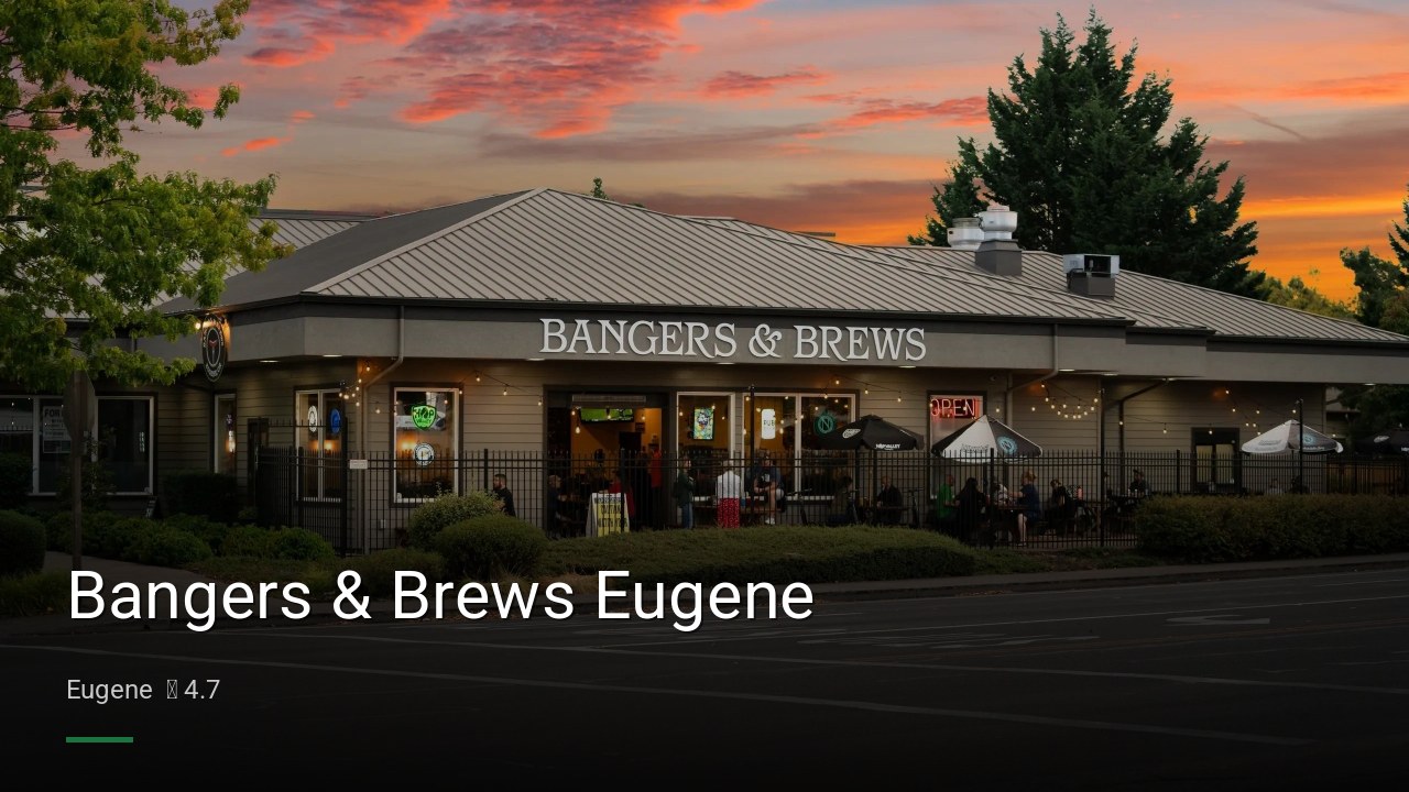 Bangers & Brews Eugene - Sports Bars in Eugene