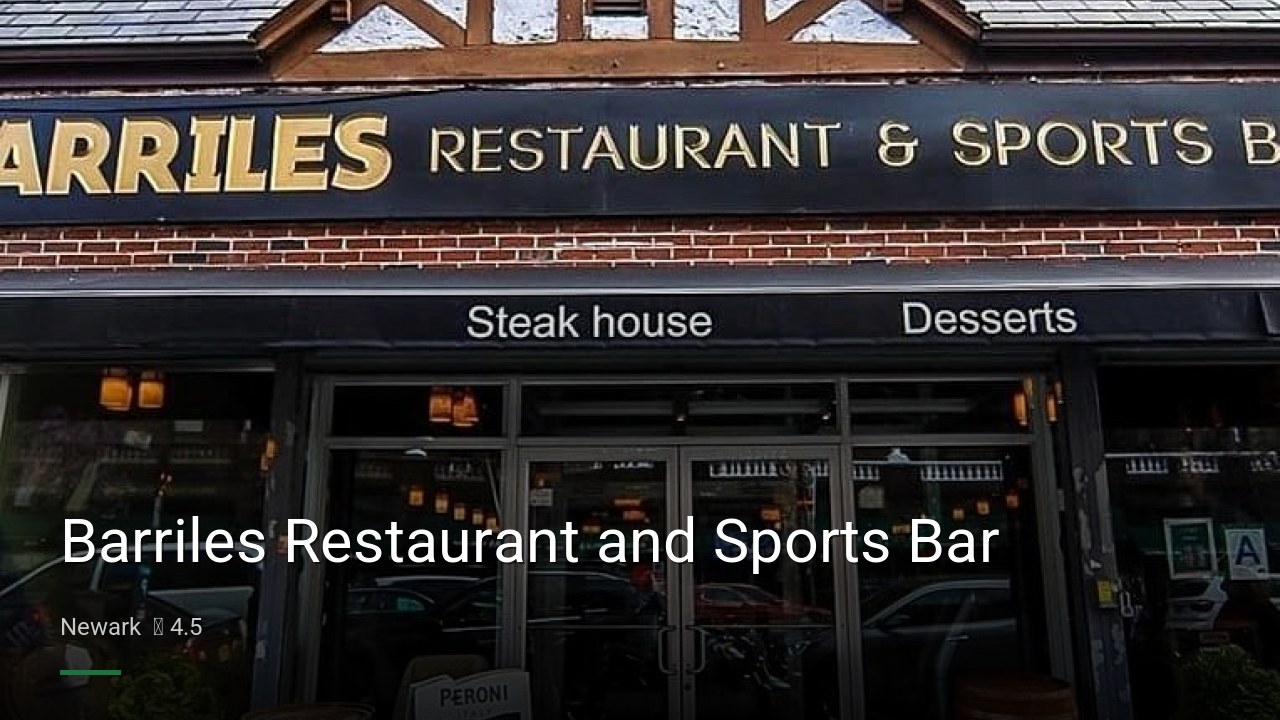 Barriles Restaurant and Sports Bar - Sports Bars in Newark