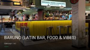 BARUNO (LATIN BAR, FOOD & VIBES) — Pubs in Edinburgh