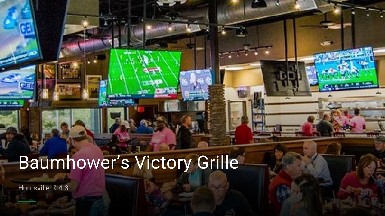 Baumhower’s Victory Grille - Sports Bars in Huntsville
