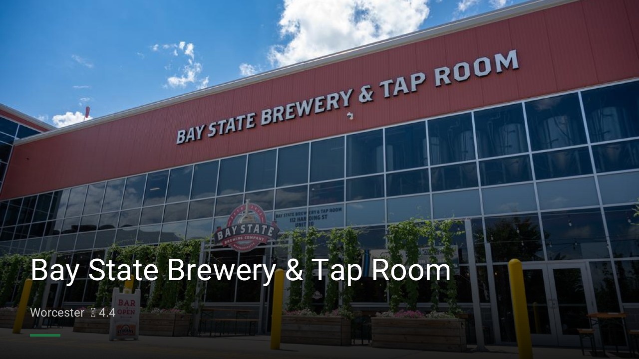 Bay State Brewery & Tap Room - Sports Bars in Worcester