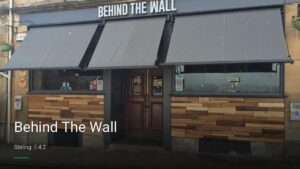 Behind The Wall — Pubs in Stirling
