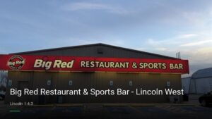 Big Red Restaurant & Sports Bar – Lincoln West — Sports bars in Lincoln