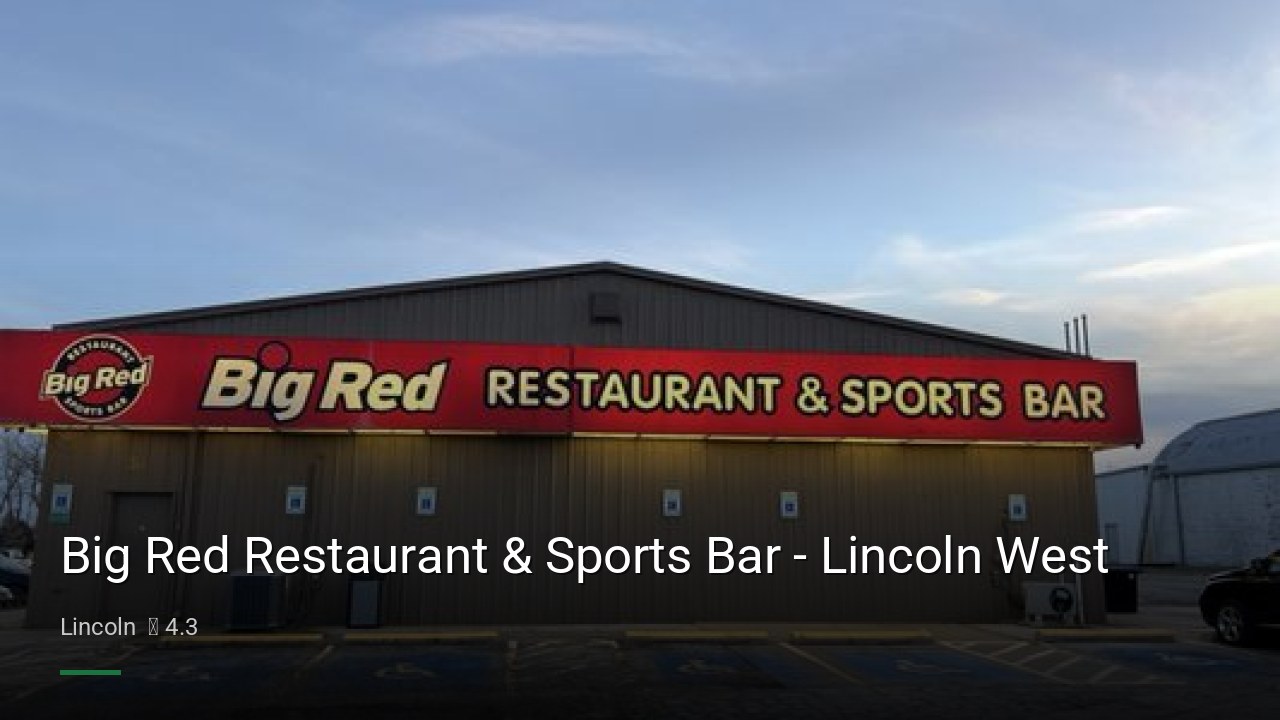 Big Red Restaurant & Sports Bar - Lincoln West - Sports Bars in Lincoln