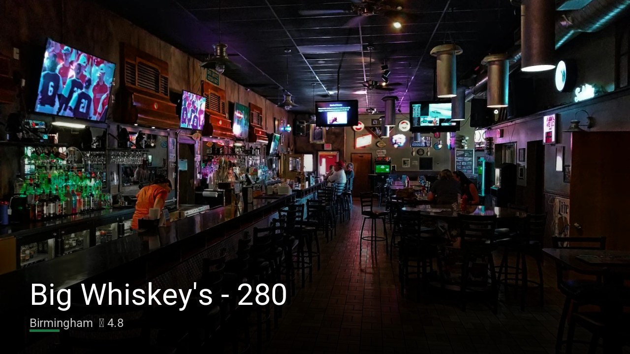 Big Whiskey’s – 280 — Sports bars in Birmingham