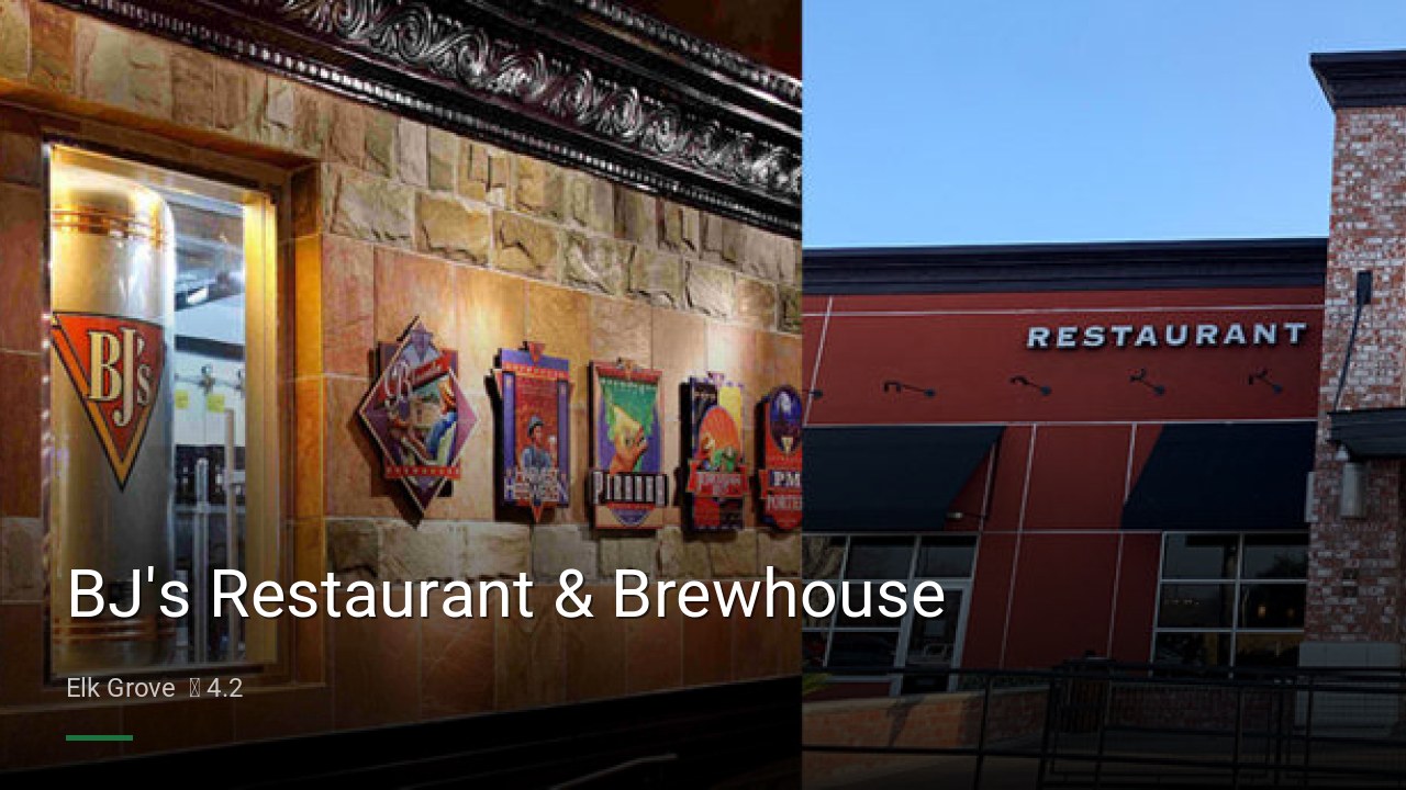 BJ's Restaurant & Brewhouse - Sports Bars in Elk Grove