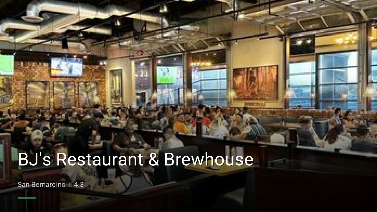 BJ's Restaurant & Brewhouse - Sports Bars in San Bernardino