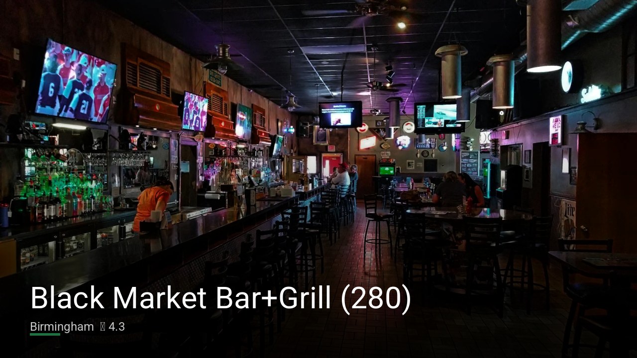 Black Market Bar+Grill (280) — Sports bars in Birmingham