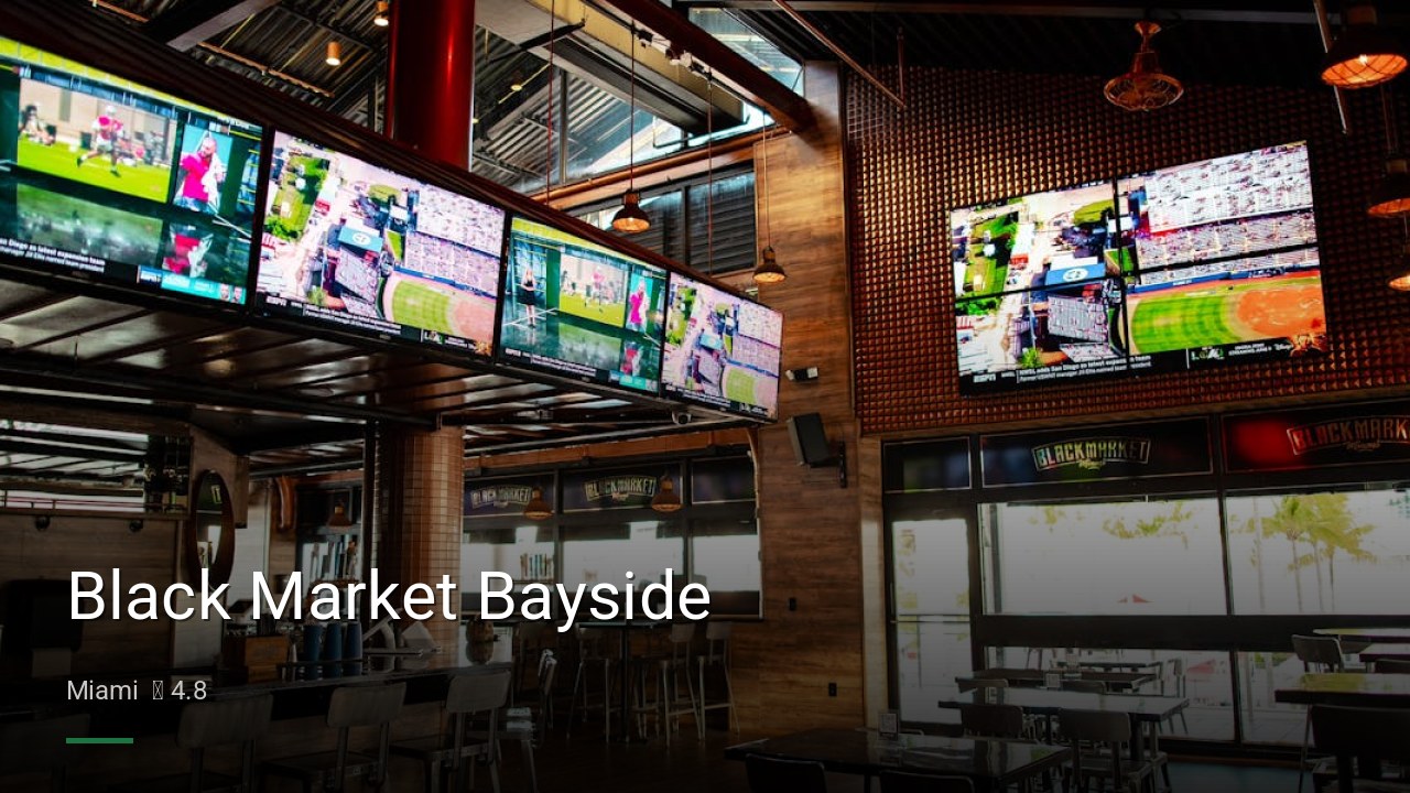 Black Market Bayside - Sports Bars in Miami