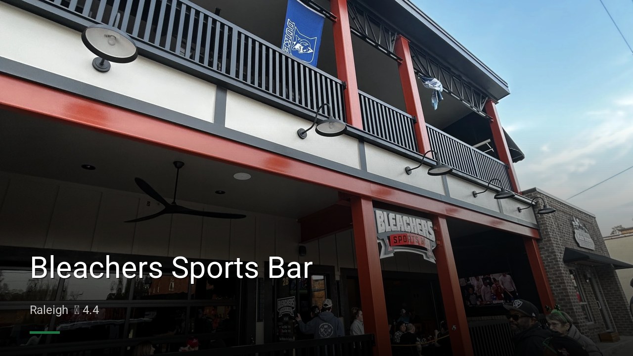 Bleachers Sports Bar - Sports Bars in Raleigh