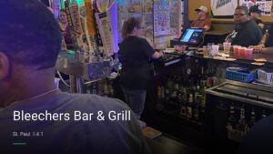 Bleechers Bar & Grill — Sports bars in St. Paul