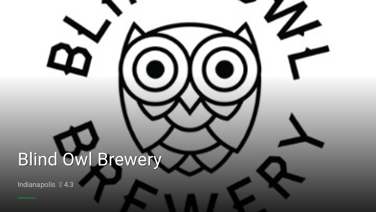 Blind Owl Brewery - Sports Bars in Indianapolis