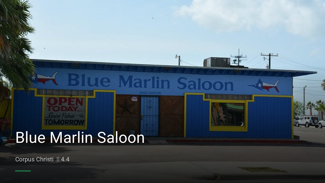 Blue Marlin Saloon - Sports Bars in Corpus Christi