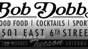 Bob Dobb’s Bar & Grill — Sports bars in Tucson