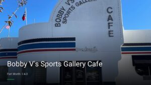 Bobby V’s Sports Gallery Cafe — Sports bars in Fort Worth