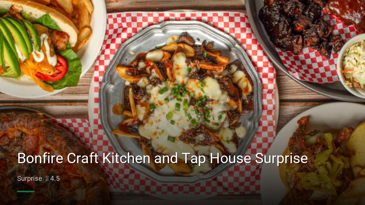 Bonfire Craft Kitchen and Tap House Surprise - Sports Bars in Surprise
