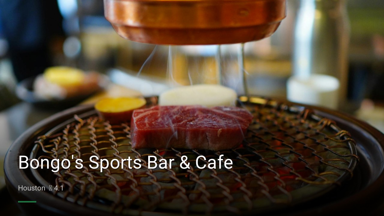 Bongo’s Sports Bar & Cafe — Sports bars in Houston
