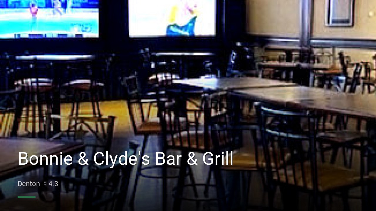 Bonnie & Clyde's Bar & Grill - Sports Bars in Denton