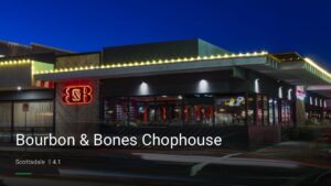 Bourbon & Bones Chophouse — Sports bars in Scottsdale