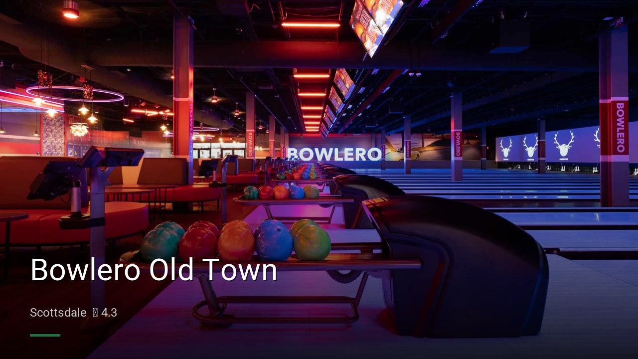Bowlero Old Town - Sports Bars in Scottsdale