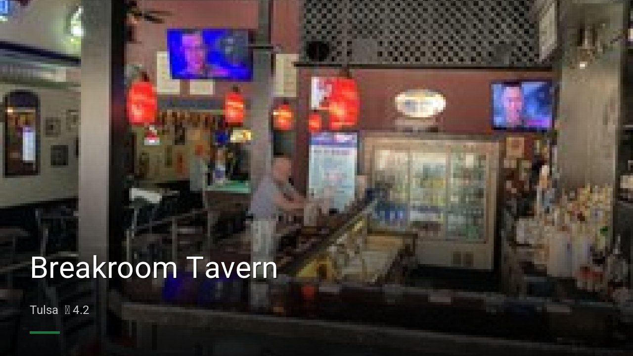 Breakroom Tavern - Sports Bars in Tulsa