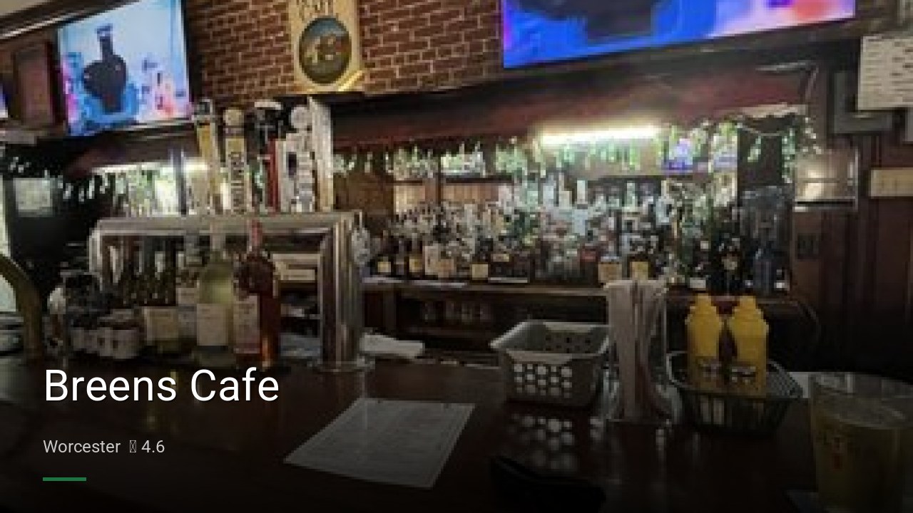 Breens Cafe - Sports Bars in Worcester