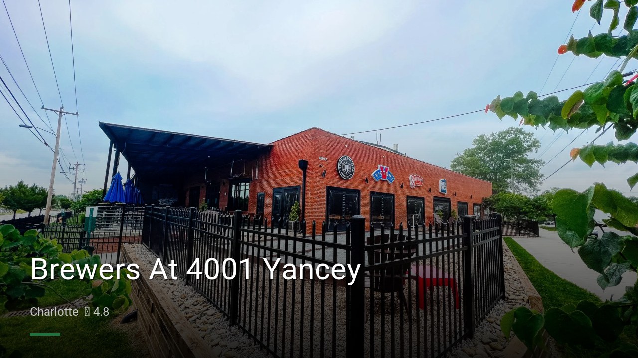 Brewers At 4001 Yancey - Sports Bars in Charlotte