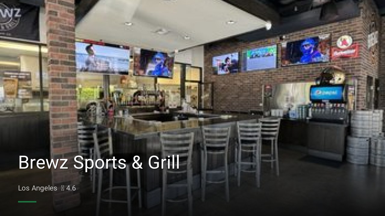 Brewz Sports & Grill - Sports Bars in Los Angeles