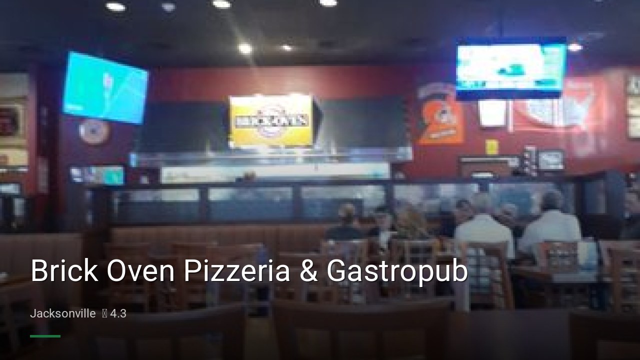 Brick Oven Pizzeria & Gastropub - Sports Bars in Jacksonville