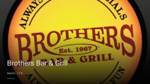 Brothers Bar & Grill — Sports bars in Aurora