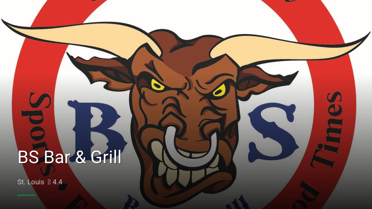 BS Bar & Grill - Sports Bars in St. Louis