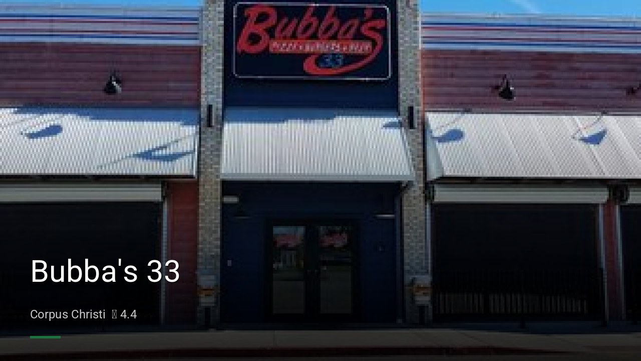 Bubba's 33 - Sports Bars in Corpus Christi