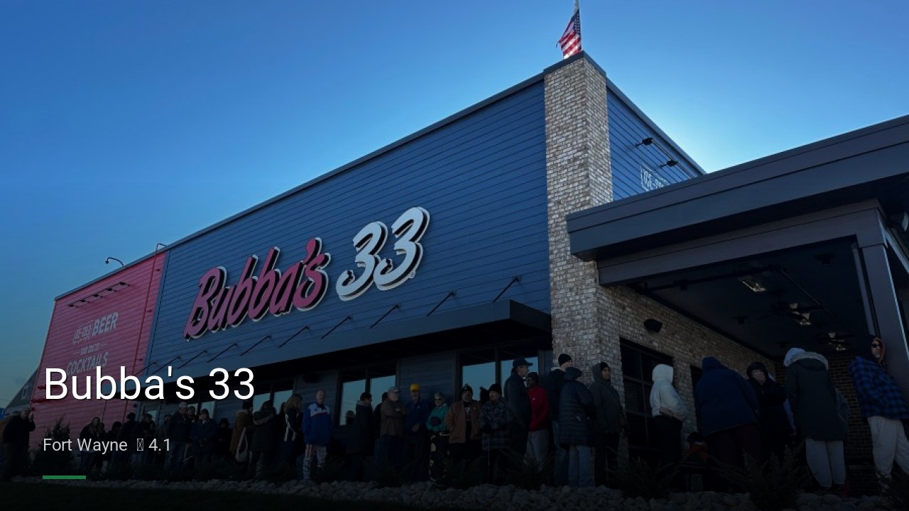 Bubba's 33 - Sports Bars in Fort Wayne