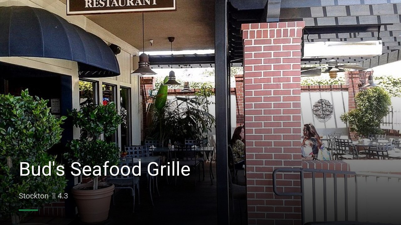 Bud's Seafood Grille - Sports Bars in Stockton